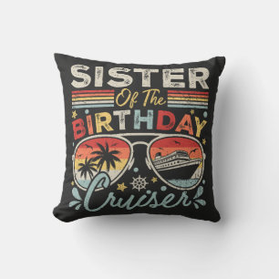 Zuster van de verjaardag Cruiser Vakantie Kussen