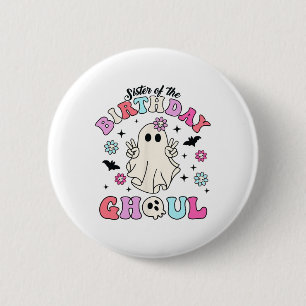 Zuster van de verjaardag Ghoul Groovy Halloween Gh Ronde Button 5,7 Cm