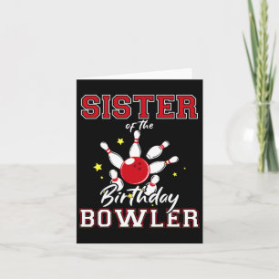 Zuster van de verjaardagsBowler Bday Bowling Party Kaart