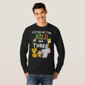 Zuster van de wilde en drie dierentuin Birthday Sa T-shirt (Voorkant volledig)
