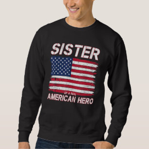 Zuster van een echt Amerikaans hero-Amerikaanse ve Trui