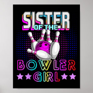 Zuster van het Bowler-meisje dat familie Bowling a Poster