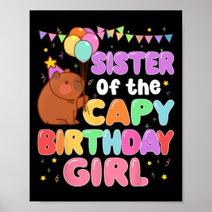 Zuster van het Capy Verjaardagsmeisje Capybara Fam Poster