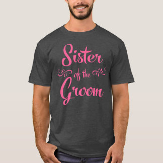 Zuster van het Groom Wedding T-shirt