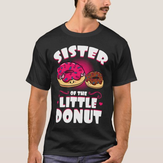 Zuster van het Little Donut Dessert Food Doughnut  T-shirt (Voorkant)