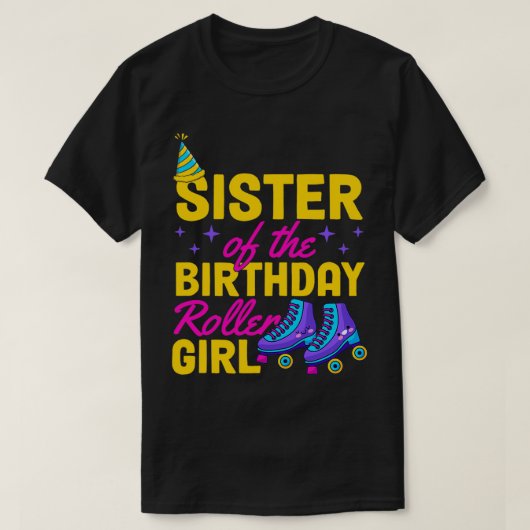 Zuster van het meisje Roller van de Birthday T-shirt (Design voorkant)