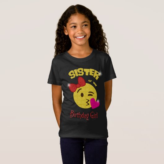 Zuster van het meisje van Birthday Emoji Birthday T-shirt (Voorkant volledig)