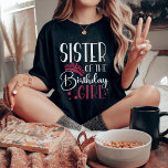 Zuster van het Verjaardagmeisje Aangepast vierkant T-shirt<br><div class="desc">Op zoek naar een verjaardagscadeau dat je feest compleet maakt? Kijk niet verder dan de shirten van onze verjaardagsbemanning. Deze stijlvolle t - shirts zijn perfect voor elke dag van het verjaardagsfeest. Onze overeenkomende shirten zijn een groot geschenk voor je vrienden en familie, en kunnen samen worden gedragen als een...</div>