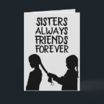 ZUSTER VERJAARDAG VRIEND WENSKAARTEN KAART<br><div class="desc">SISTER BIRTHDAY-KAART</div>
