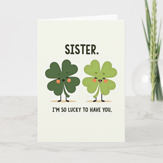 Zusterkaart met Lucky Clovers Kaart (Voorkant)