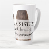 Zusterliefde Geschenk Latte Mok (Rechterhoek)