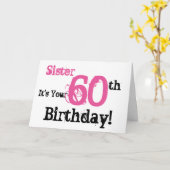 Zuster's 60ste verjaardag groet in zwart, roze. kaart (Gele Bloem)