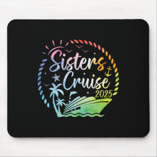 Zusters Cruise 2025 Meisjes Cruisen Zomer Vakantie Muismat