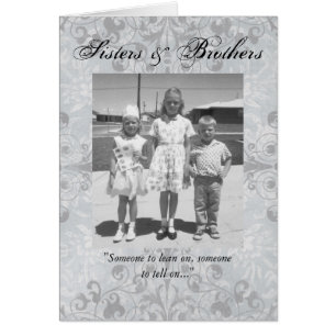 Zusters en Broers/iemand om op te hangen en te ver