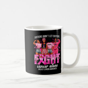 Zusters laten zusters borstkanker niet alleen best koffiemok