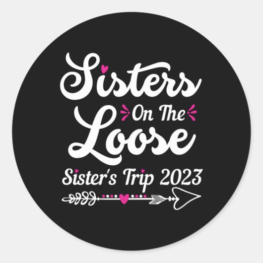 Zusters op de losse zustertrip 2023 ronde sticker (Voorkant)