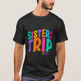 Zusters Trip 2023 Retro Zomer Vakantie Zuster Bro T-shirt