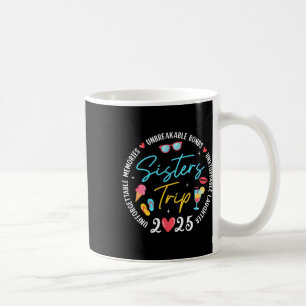 Zusters Trip 2025 Herinneringen Meisjes Vrienden T Koffiemok