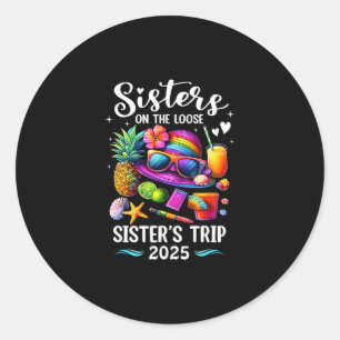 Zusters Trip 2025 Zomer Lieve Zus Op Vrije Voeten Ronde Sticker