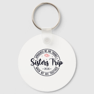 Zusters Trip 2026 Vrouwen Weekend Cruise Vakantie Sleutelhanger