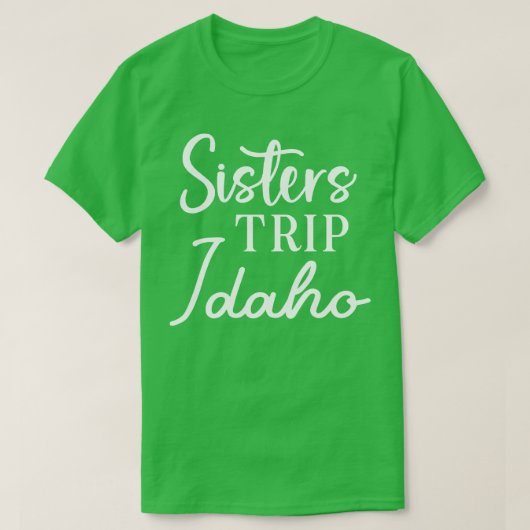 Zusters Trip Idaho T-shirt (Design voorkant)