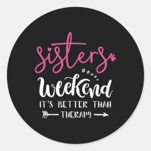 Zusters Weekend Meisjes Reis Weekend Zomer Vakanti Ronde Sticker