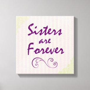 Zusters zijn Forever Quote Canvas Afdruk