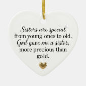 Zusters zijn speciaal God gaf me een zusterhart  Keramisch Ornament (Voorkant)