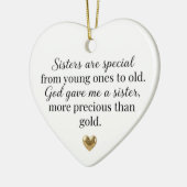 Zusters zijn speciaal God gaf me een zusterhart  Keramisch Ornament (Links)