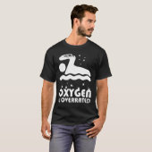 Zuurstof is overrated zwemmen Shirt (Voorkant volledig)