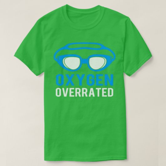 Zuurstof met een te hoge rating funny Swimmer voor T-shirt (Design voorkant)