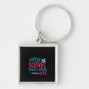 Zuurzame Gift Coffee Scrubs Sanity Nurse Life Sleutelhanger