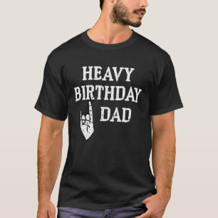Zwaar Birthday Dad Grunge Viking and Metal Rock Ch T-shirt