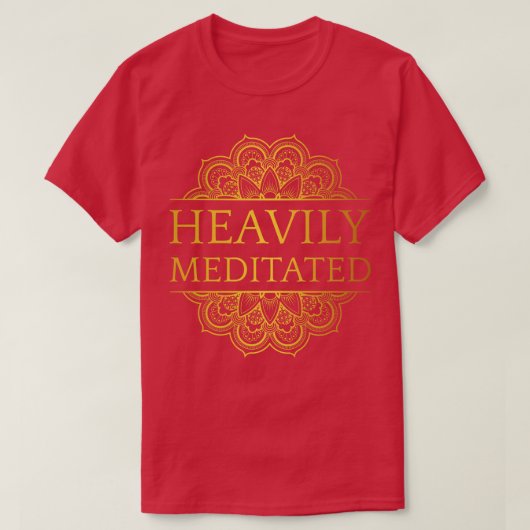 Zwaar gemediteerd XI T-shirt (Design voorkant)