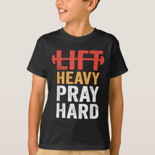 Zwaar tillen hard bidden sportschool workout chris t-shirt