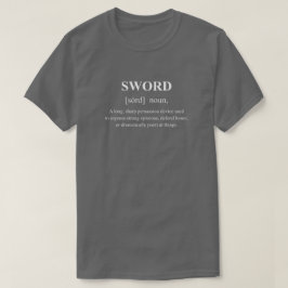 Zwaard Grappig Wapen Definitie Met Witte Tekst T-shirt