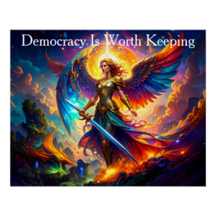 Zwaard van Vrijheid Democratie Is Het Waard Om Te Perfect Poster
