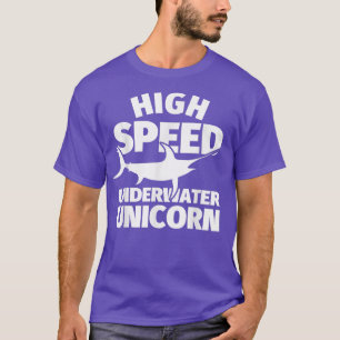 Zwaardvis Funny Humor Vist supersnel onderwater T-shirt