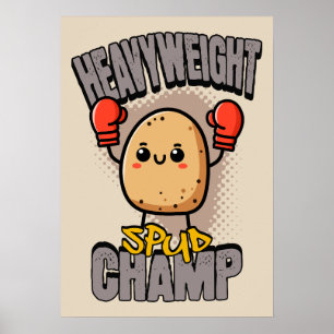 Zwaargewicht Spud Kampioen Boksen Aardappel Poster