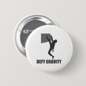 zwaartekracht-Button trotseren Ronde Button 5,7 Cm (Voorkant /achterkant)