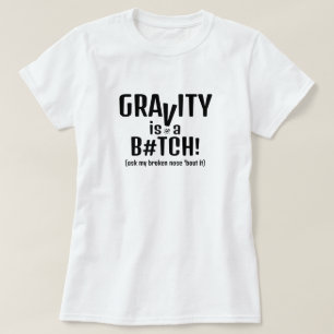 Zwaartekracht en vallen - grap v1 t-shirt