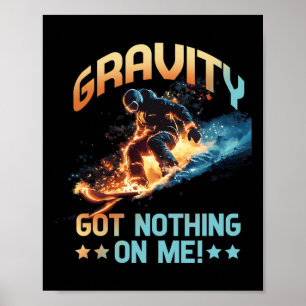 Zwaartekracht heeft niets met mij te maken poster