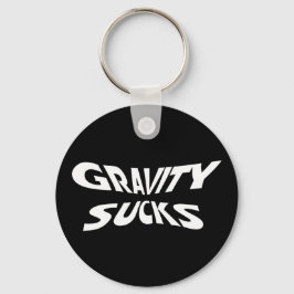 Zwaartekracht Sucks - Funny Physics Science Humor Sleutelhanger