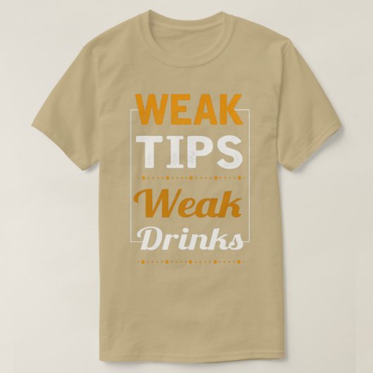 Zwak uiteinde Drinken Koel Bartender T-shirt (Design voorkant)