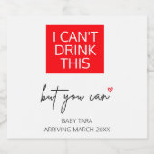 Zwangerschap Ik kan deze Baby niet Drinken onthull Likeurfles Etiket (Enkel label)