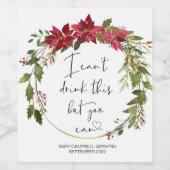 Zwangerschap Ik kan niet Drink deze Baby onthullen Wijn Etiket (Enkel label)