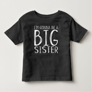 Zwangerschap: I'm gonna be a BIG sister Kinder Shirts