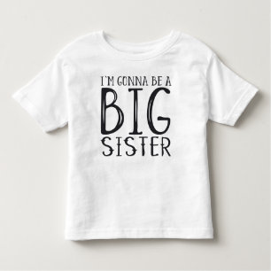 Zwangerschap: I'm gonna be a BIG sister Kinder Shirts