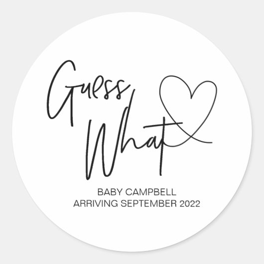Zwangerschapsaankondiging onthullen Guess What Bab Ronde Sticker (Voorkant)