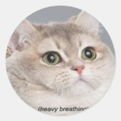 *zware ademhaling* ronde sticker (Voorkant)